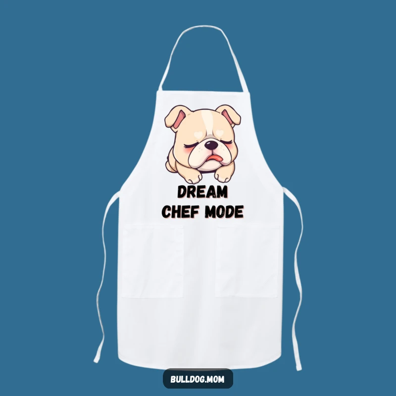 Funny Sleepy Bulldog Apron: Cook Up Laughs with Hilarious Dreams!