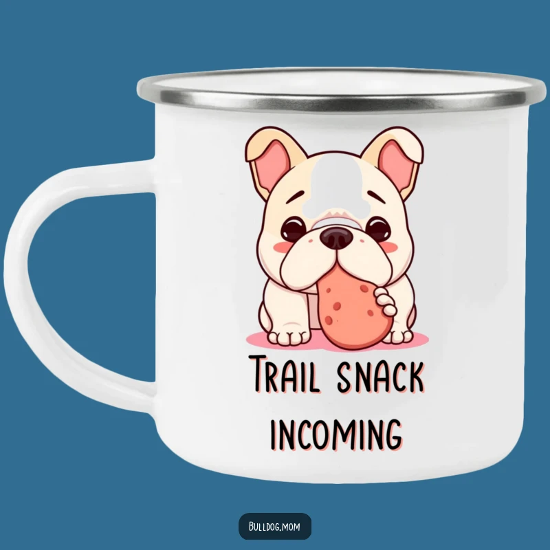 Funny Kawaii Bulldog Treat Camping Mug - Eager Pup Outdoor Gift