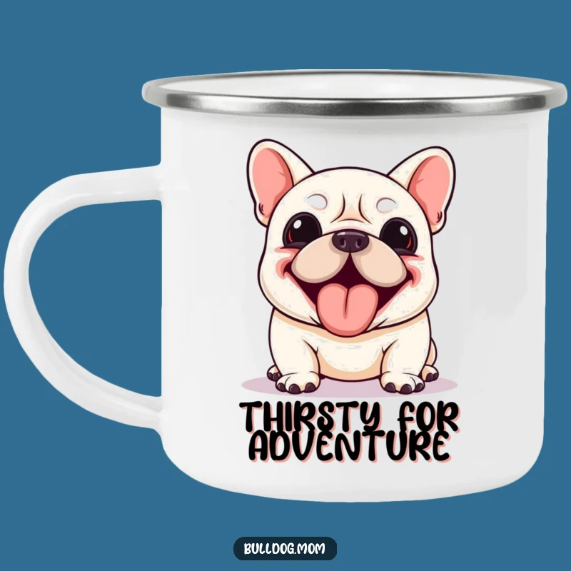 Funny Kawaii Bulldog Camping Mug: Enthusiastic Panting, Tongue Out Adventure