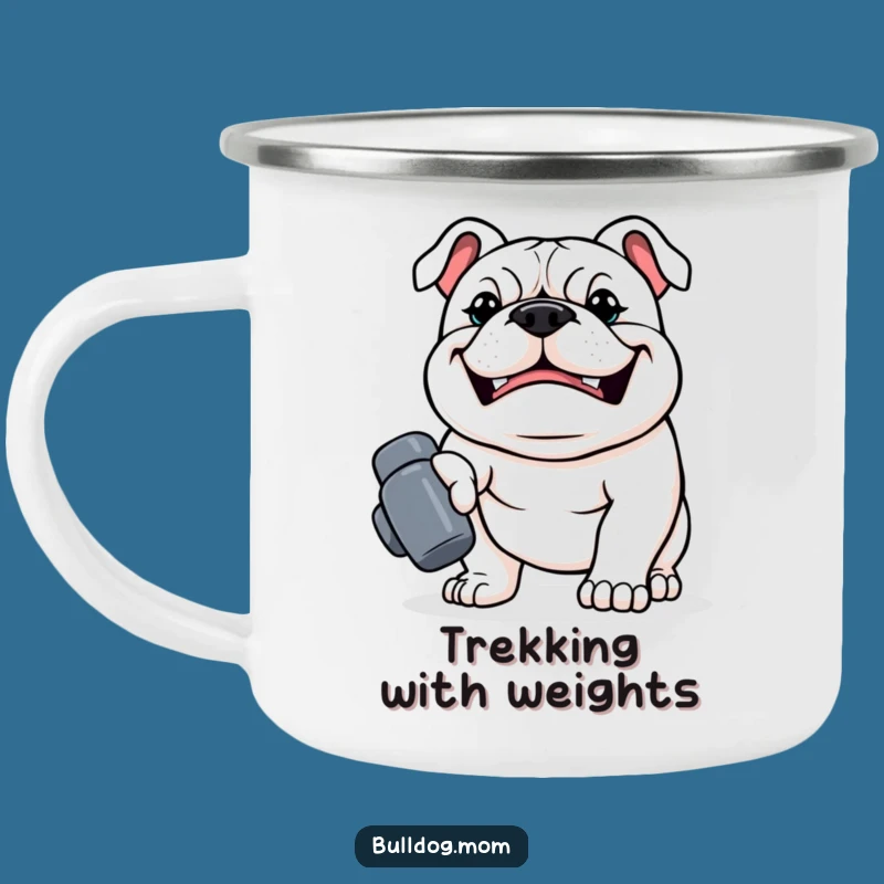Trail Gains: Funny Kawaii Bulldog Dumbbell Camping Mug