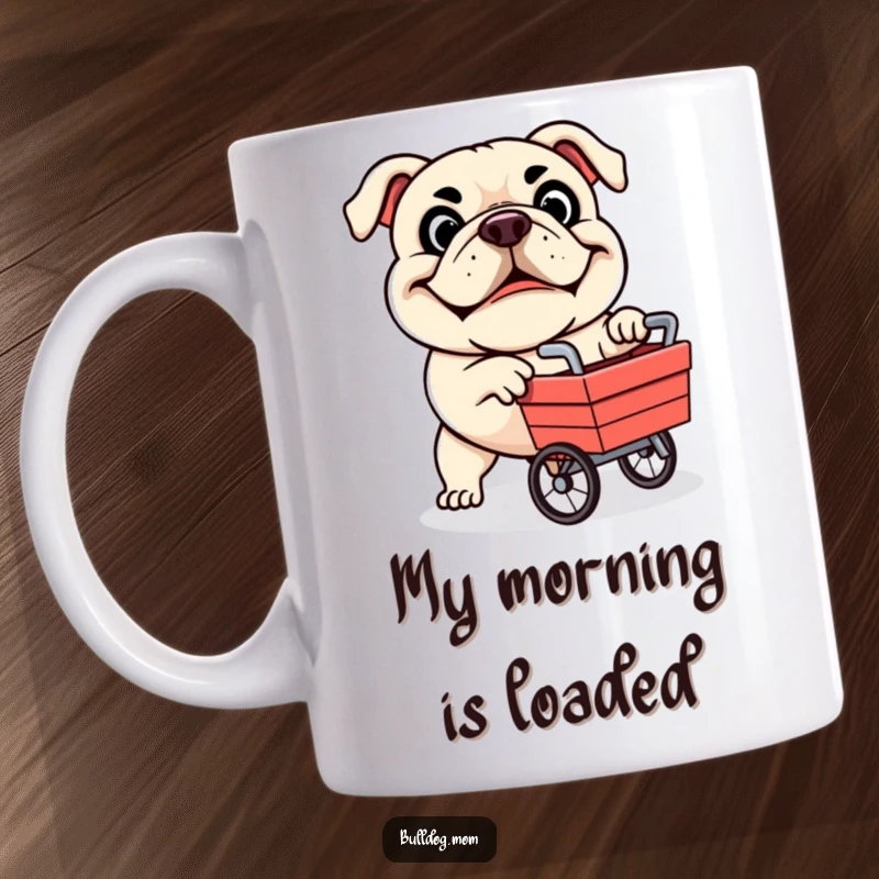 Funny mug showcasing a determined bulldog mascot gleefully pushing a tiny cart, full of comedic potential.