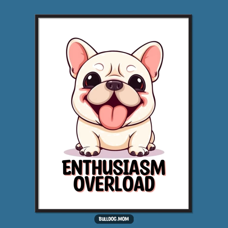 Funny Kawaii Bulldog Digital Art Print: Enthusiastic Panting, Comedic Decor