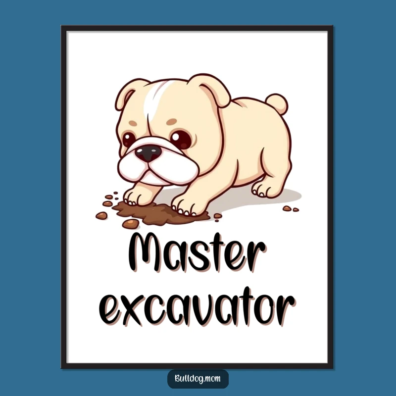 Funny Kawaii Bulldog Digital Art: Digging Dog Instant Download