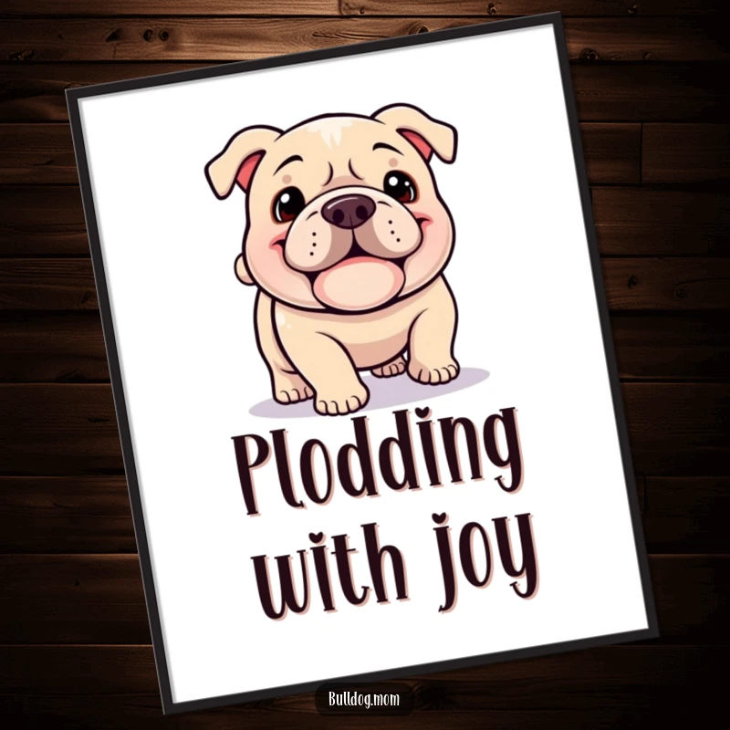 Funny Kawaii Bulldog digital art print, a happy dog with a jowly grin happily plodding with a wagging tail, full of joy.