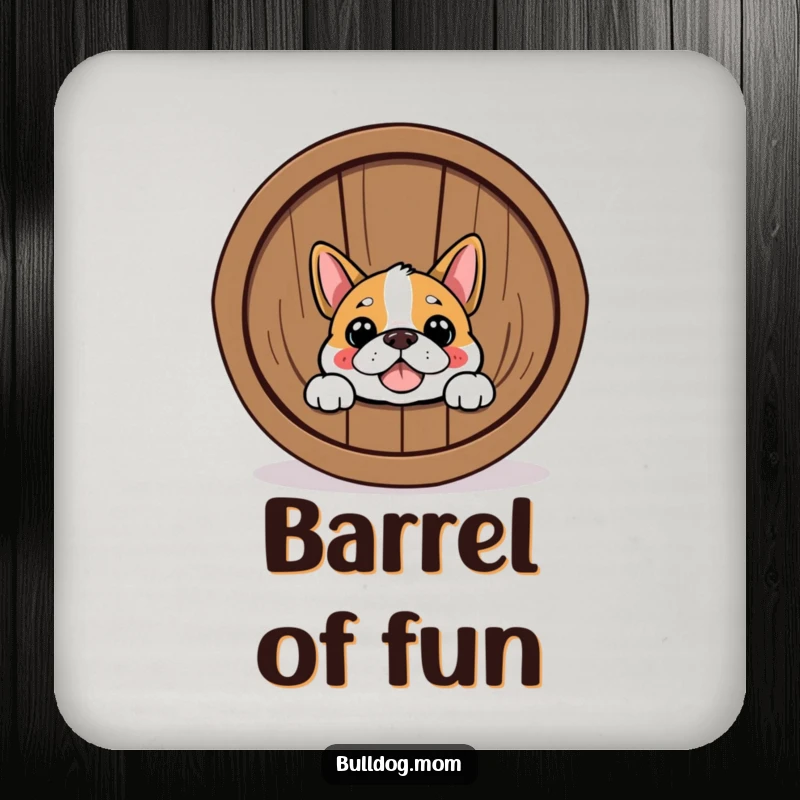 Funny Bulldog drink coaster with a happy dog peeking from behind a barrel. Perfect for table protection and a funny gift.