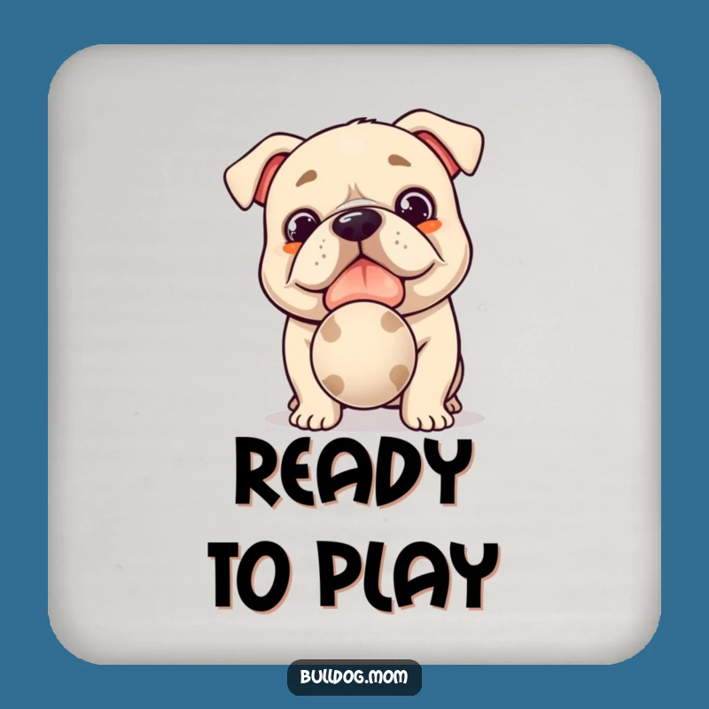 Funny Kawaii Bulldog Coaster: Playtime Protection, a Small Dog Lover Gift