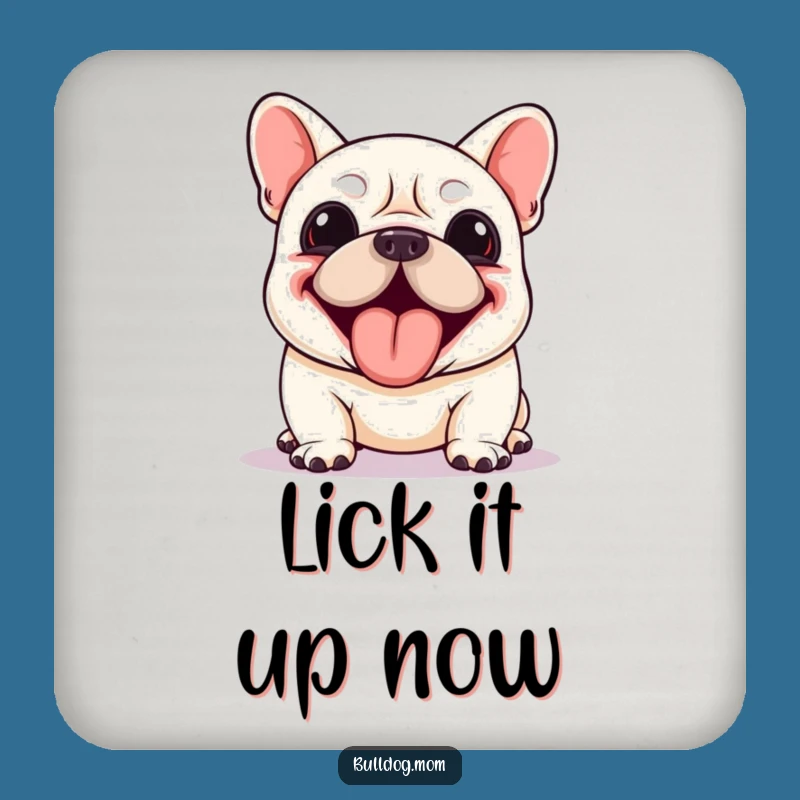Funny Kawaii Bulldog Drink Coaster: Enthusiastic Panting, Comedic Table Saver