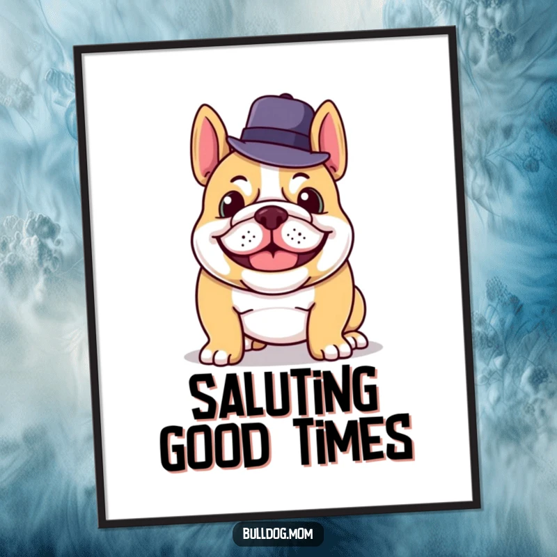 Funny poster of a grinning bulldog tipping its hat, conveying a sense of sophisticated humor and charm.