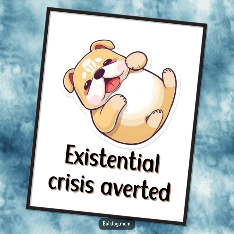 Funny Kawaii Bulldog Poster depicting a happy dog rolling onto its back, adding humor and cuteness to any wall space.