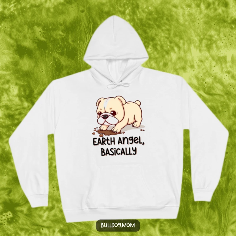 Funny Kawaii Bulldog Hoodie: A warm hoodie featuring a cute bulldog happily digging in the dirt.