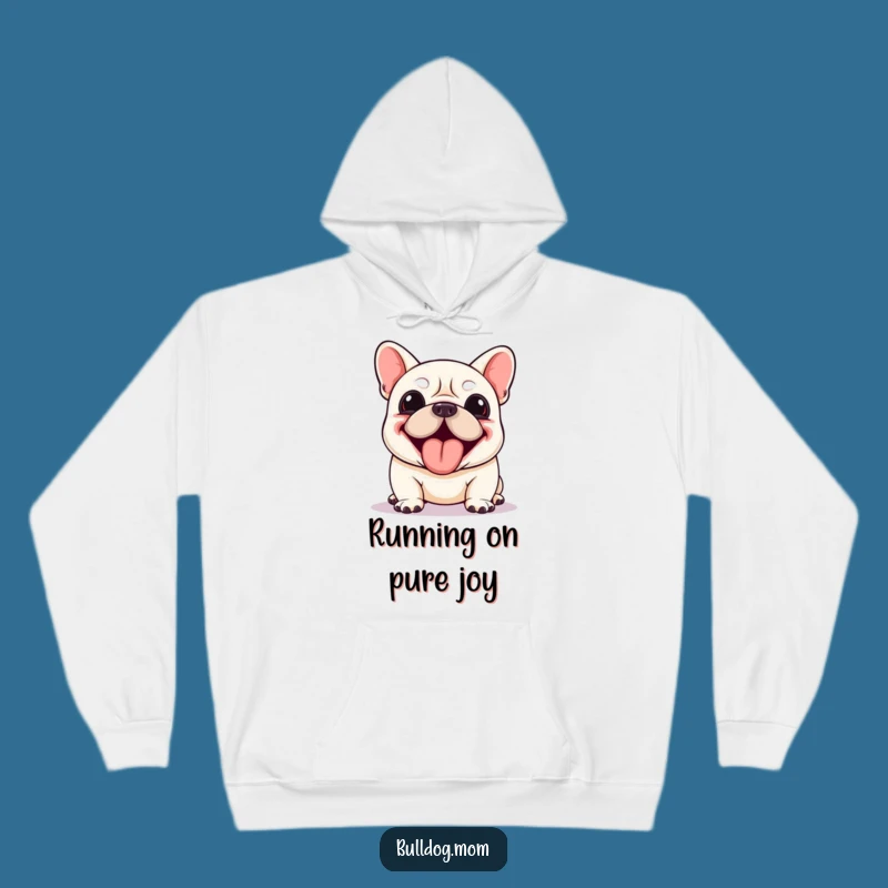 Funny Kawaii Bulldog Hoodie: Enthusiastic Panting, Tongue Out, Comedic Comfort