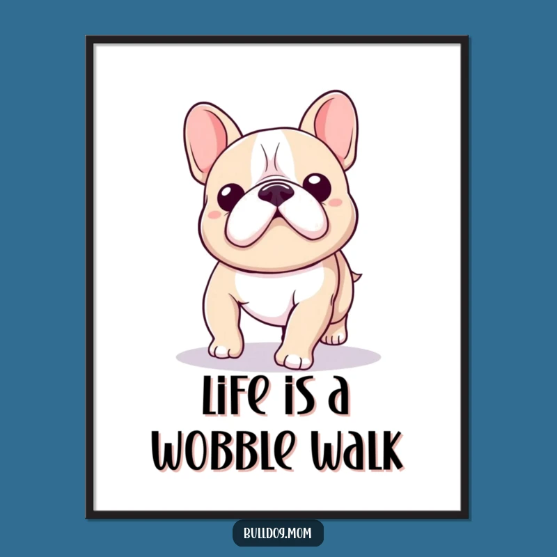Free Printable Wall Art: Wobbling Bulldog - Playful Downloadable Decor!