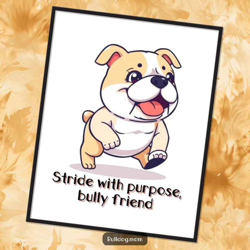 Funny Free Printable Wall Art: Kawaii bulldog in a determined stride, bringing energetic and humorous vibes to any room.
