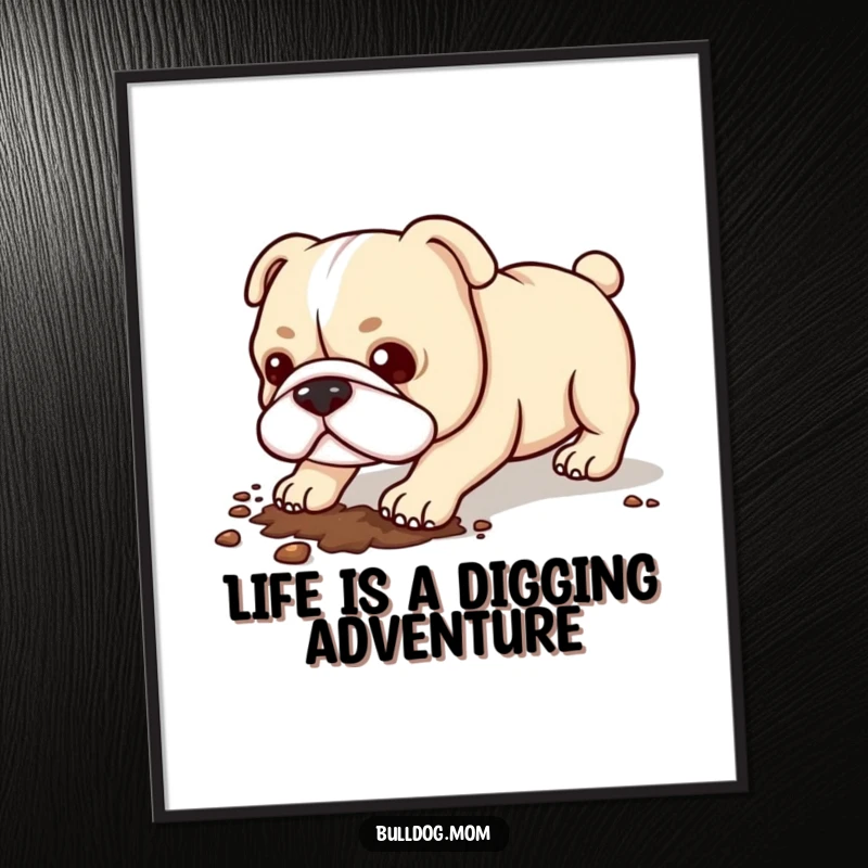 Free Printable Wall Art: A funny Kawaii Bulldog energetically digging with its stubby legs, a playful addition to any room.