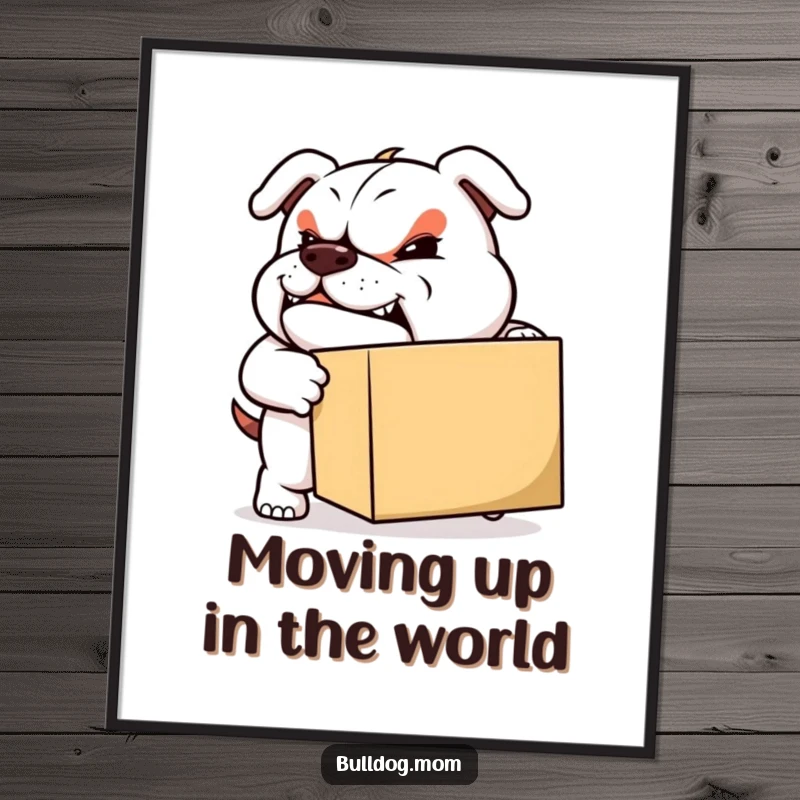 Funny Free Printable Wall Art: Sturdy bulldog with a determined grin, pushing a large box, embodying strength.