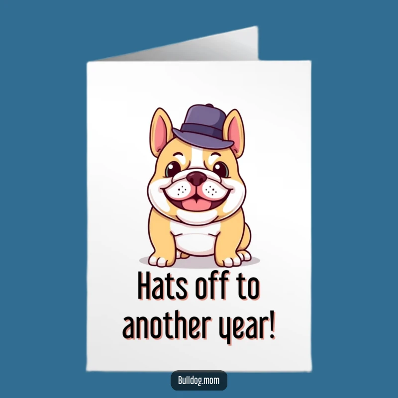 Funny Bulldog Birthday Card Free Printable: Dapper Dog Tips Hat for You!