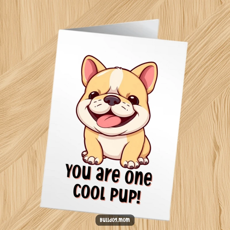 Free Printable Birthday Card featuring a joyful bulldog cub panting gleefully with a wide, determined grin.