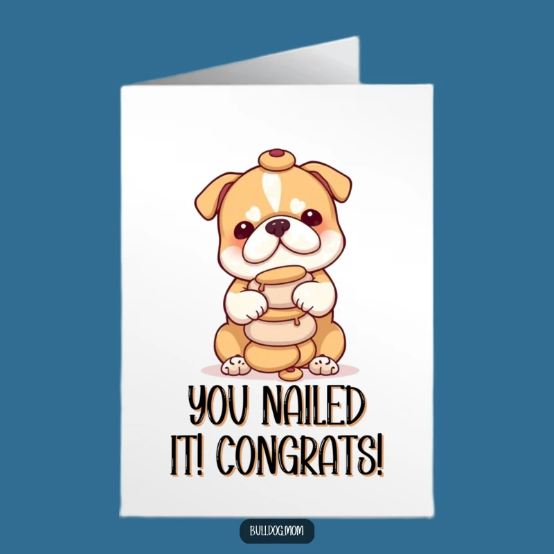 Free Printable Congrats Card: Adorable Bulldog Cub Treat Balance, Celebrate Success Gift