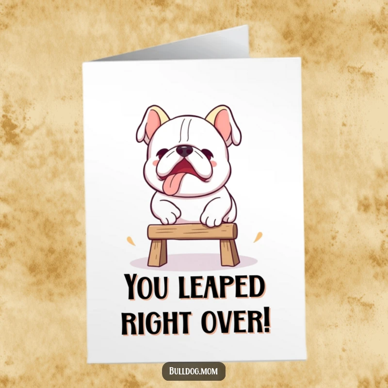 Funny Free Printable Congratulations Card: A cute Kawaii bulldog is captured mid-clumsy jump over a small object, a triumphant effort.