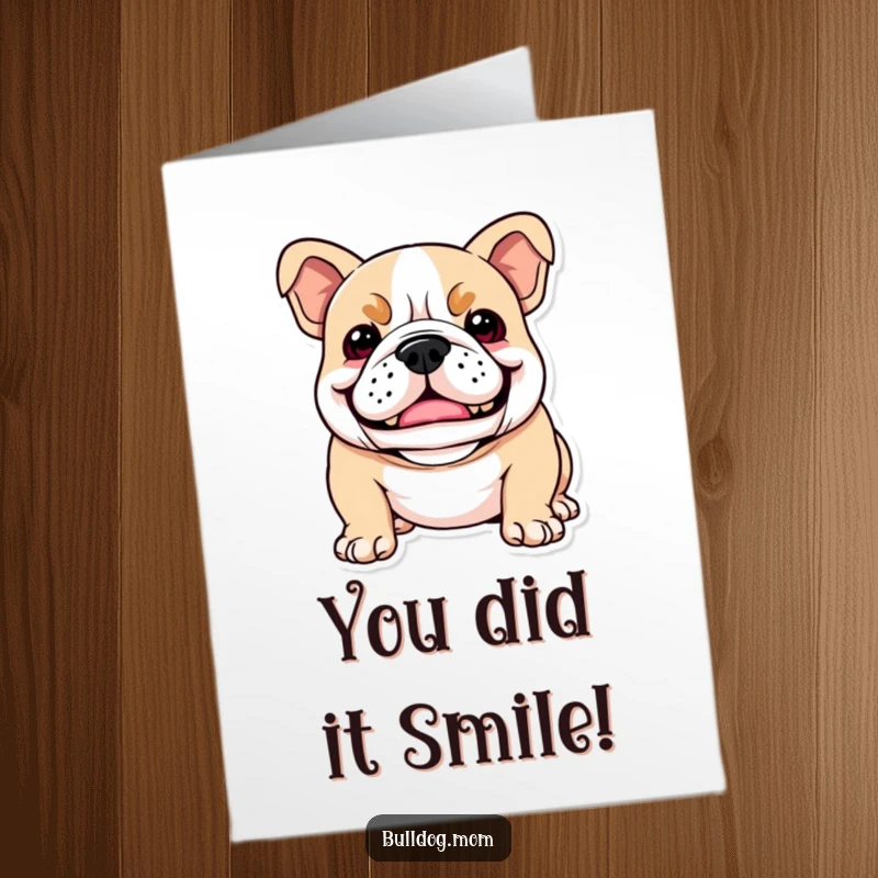 Funny Free Printable Congrats Card featuring a grinning kawaii bulldog, looking proud and ready to celebrate.