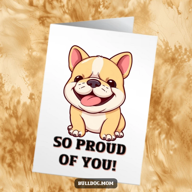 Funny Free Printable Congratulations Card showing a smiling bulldog cub with a happy, panting grin of pure joy.