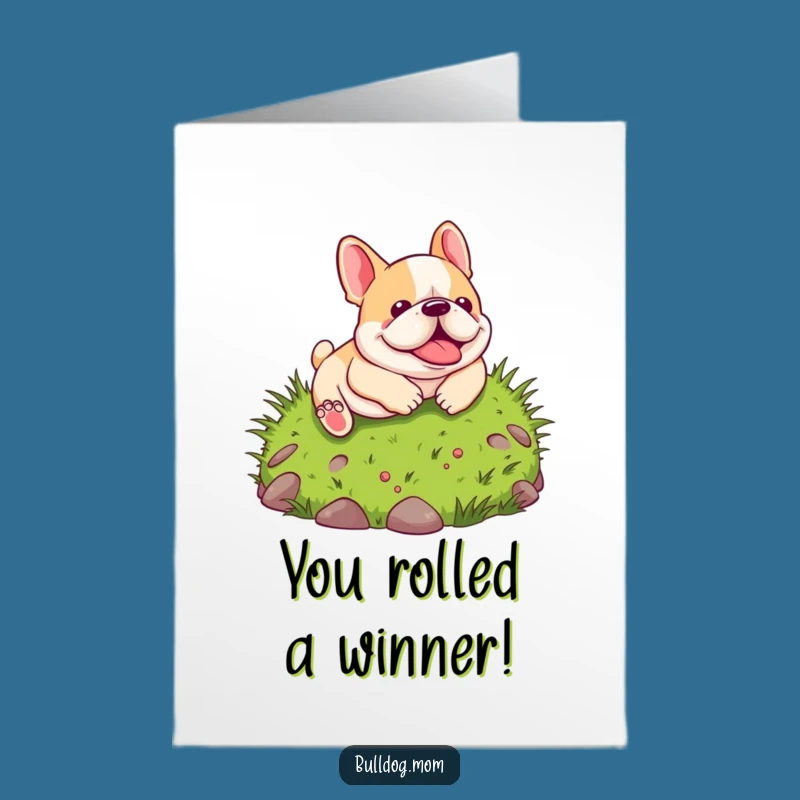 Free Printable Congrats Card: Kawaii Bulldog Rolling Hilariously, Best Downloadable Gift!