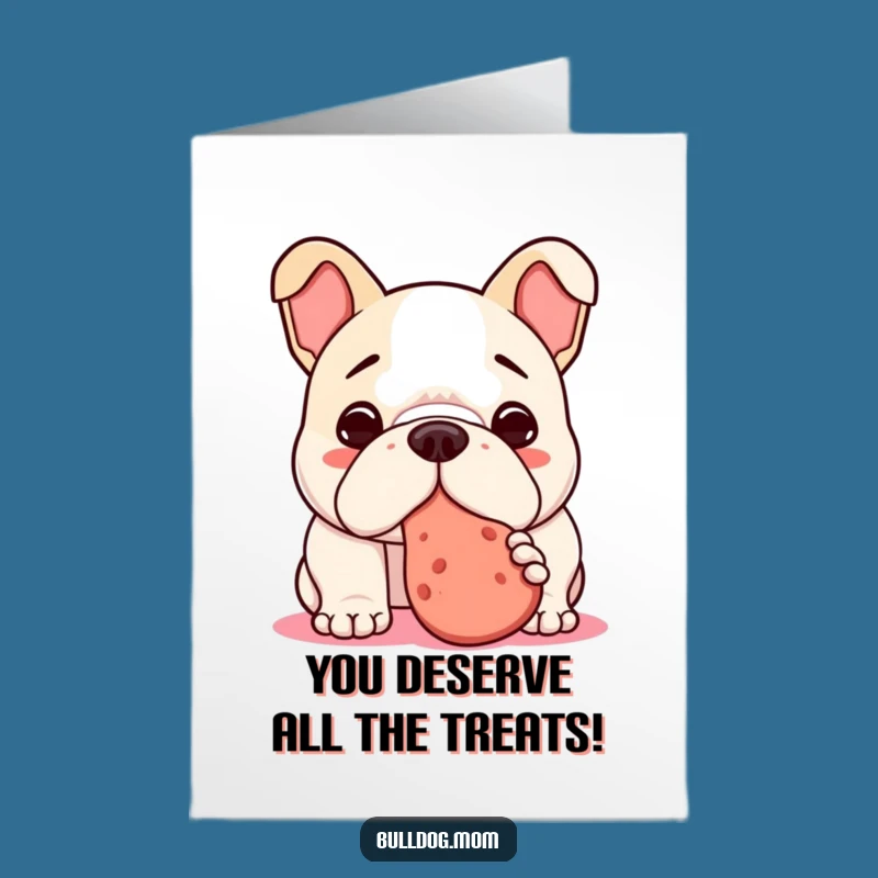 Free Printable Congrats Card: Bulldog Nudges Treat to Celebrate Your Success