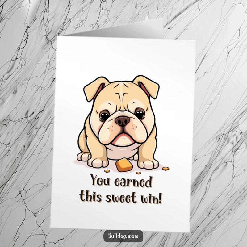 Funny Free Printable Congratulations Card: A bulldog with an intense gaze fixed on a dropped treat.