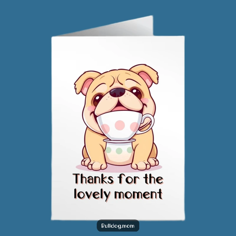 Delightful Free Printable Bulldog Thank You Card: Teacup Nose Balance for a Heartfelt Downloadable Gift