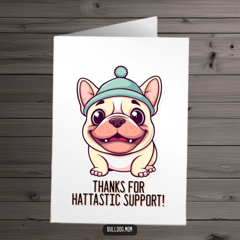 Funny Free Printable Thank You Card: A kawaii bulldog in a hat, giving a big goofy grin to express thanks.