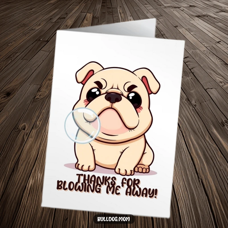 Funny Free Printable Bulldog Thank You Card: Kawaii dog gives a happy, grateful expression, perfect for thanks.