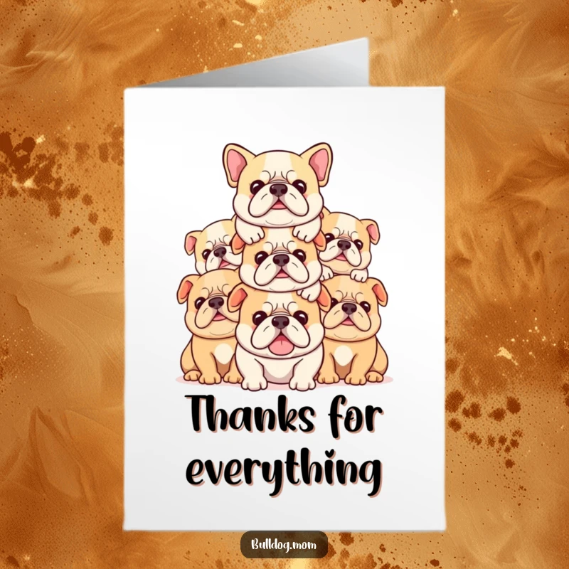 Funny Free Printable Thank You Card: A stack of content Kawaii bulldogs are piled together in a heartwarming, thankful display.