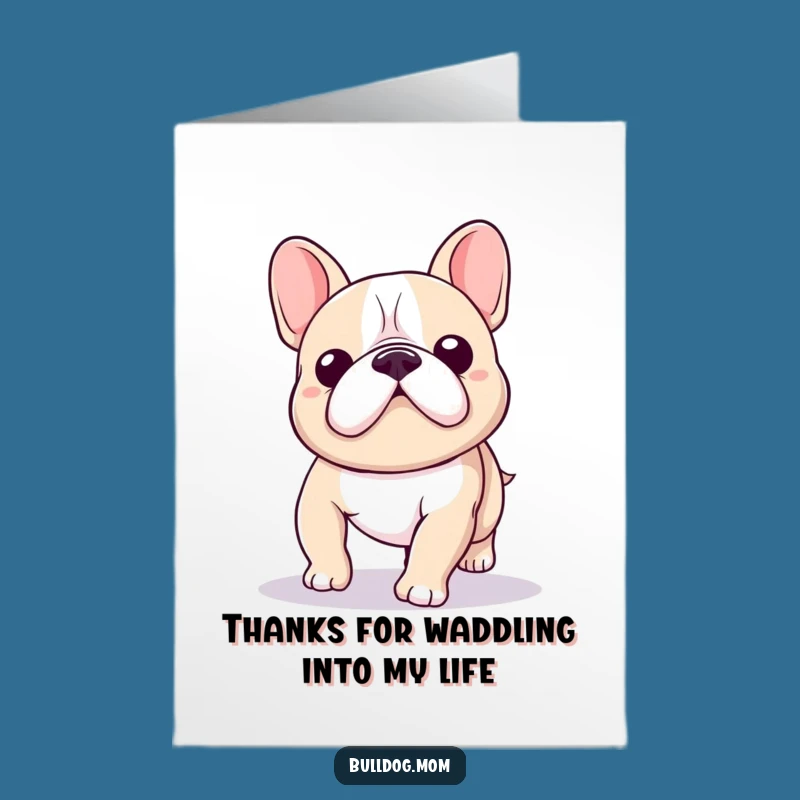 Free Printable Thank You Card: Wobbling Bulldog - Cute Downloadable Gift!