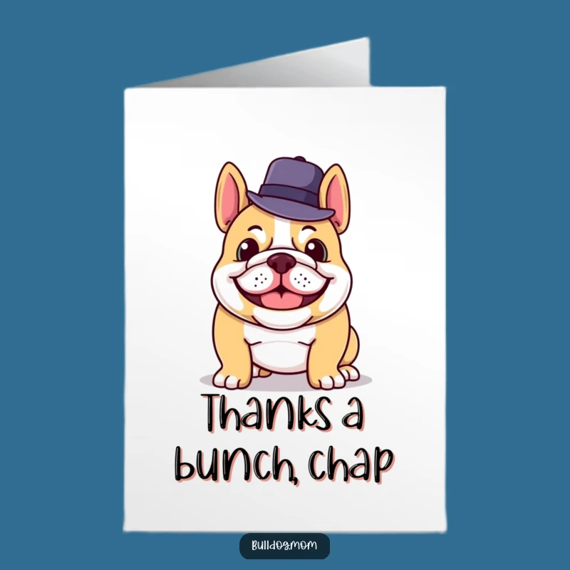 Funny Thank You Bulldog Card Free Printable: Grinning Pup Says Thanks!