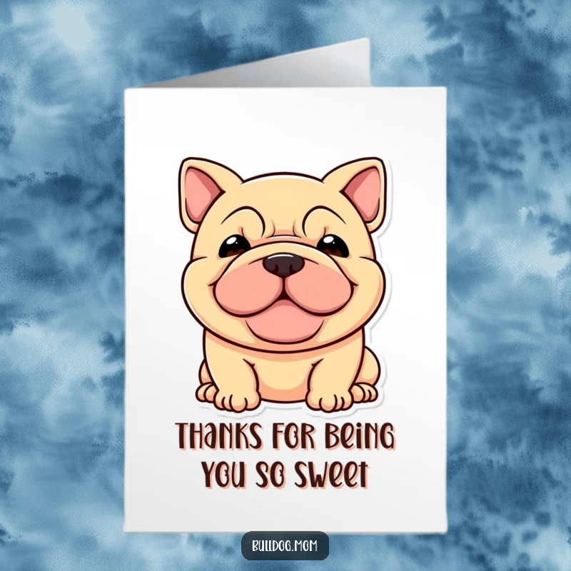 Funny Free Printable Thank You Card with a happy, wrinkled stocky dog holding a small gift box.