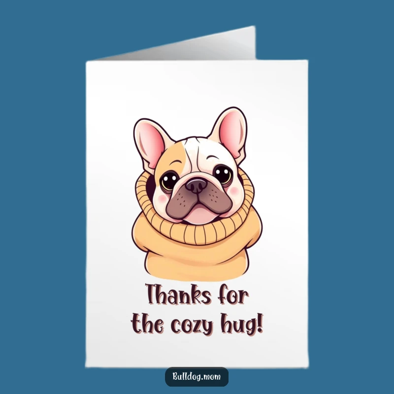 Free Printable Thank You Card: Funny Kawaii Bulldog in Sweater for a Cozy Downloadable Gift