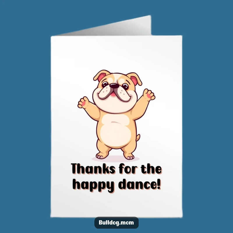 Free Printable Bulldog Dance Card: Thanks for the Grooves! - Funny Downloadable Gift
