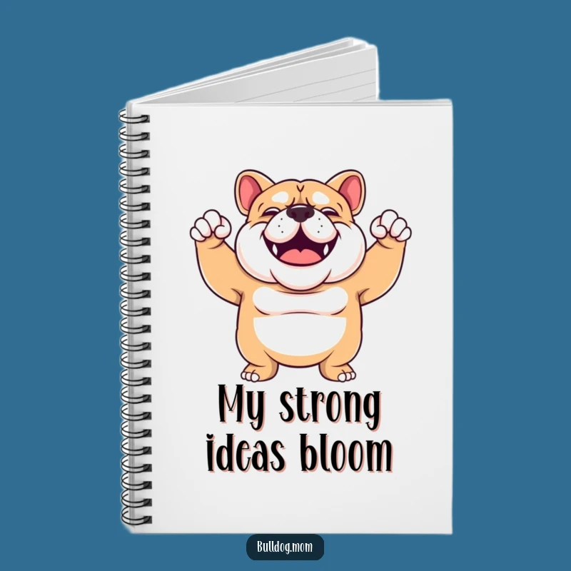 Funny Bulldog Flex Notebook: Jot Down Strong Ideas
