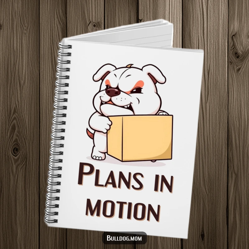 Funny Moving Bulldog Notebook: A determined bulldog with a grin pushes a box, perfect for planning moves and big ideas.