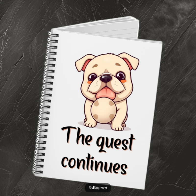 Funny Kawaii Bulldog Notebook: Adorable journal with a cute dog offering a slobbery ball, perfect for funny notes and plans.