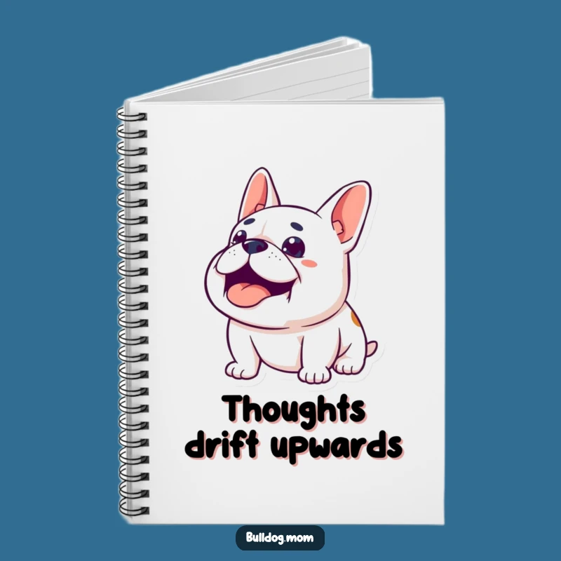Funny Content Bulldog Notebook: Happy sighing pup looking up, perfect for journaling, a great funny gift.