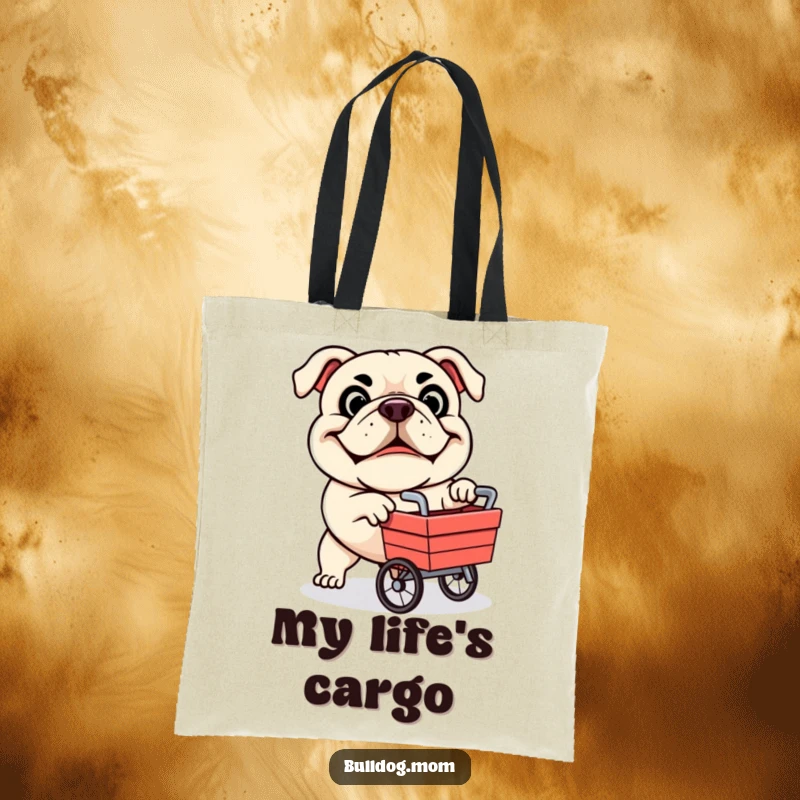 Funny tote bag featuring a determined bulldog mascot pushing a quaint little cart, ready for any adventure.